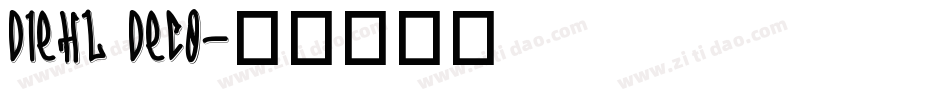 Diehl Deco字体转换